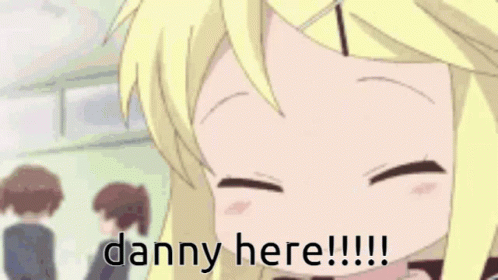 Danny Anime Danny GIF - Danny Anime Danny Anime GIFs