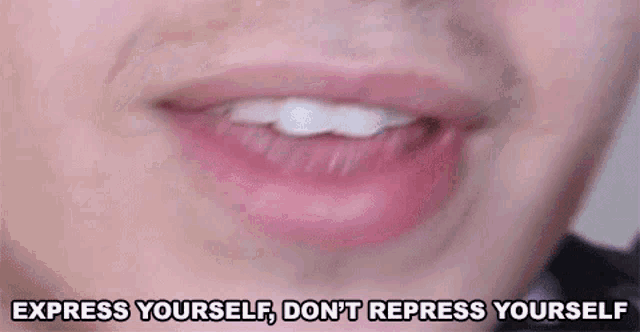Express Yourself Dont Repress Yourself Michael Kucharski GIF - Express Yourself Dont Repress Yourself Michael Kucharski Slazo GIFs