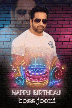 a man wearing sunglasses stands in front of a neon cake that says happy birthday boss jooni on it