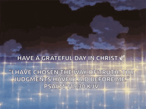a quote from psalm 119 30 kjv is displayed