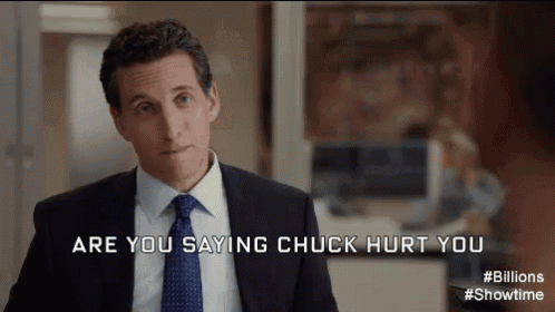 Are You Saying Chuck Will Hurt You? GIF - Damian Lewis Bobby Axelrod Billions GIFs