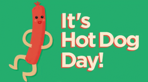 It'S Hot Dog Day GIF - Happy Hot Dog Day Hot Dog GIFs
