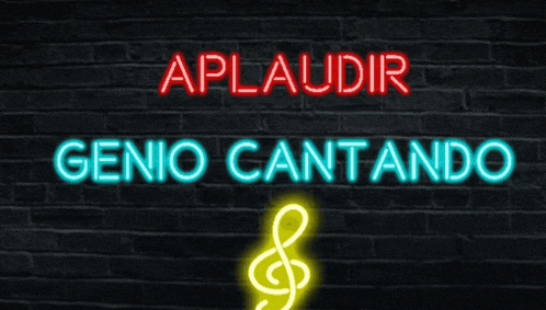 a neon sign that says aplaudir genio cantando with a treble clef