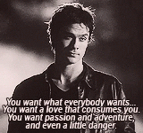 Damon You Want A Love That Consumes GIF