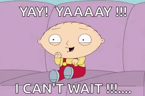 Cant Wait Yay GIF - Cant Wait Yay Stewie GIFs