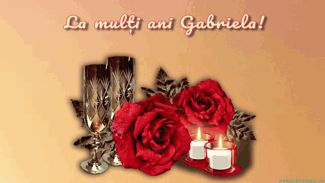 a greeting card that says la multi ani gabriela on it