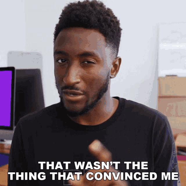That Wasnt The Thing That Convinced Me Marques Brownlee GIF - That Wasnt The Thing That Convinced Me Marques Brownlee That Wasnt The Thing That Got Me Onboard GIFs