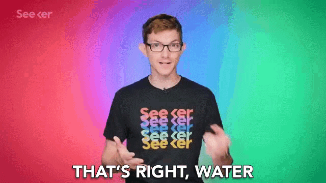 a man wearing a shirt that says " see cer " says " that 's right water "