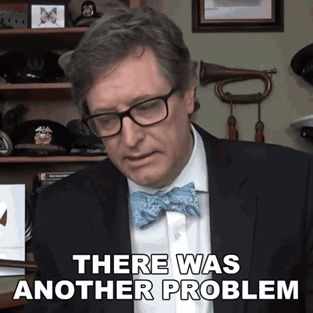 There Was Another Problem Lance Geiger GIF - There Was Another Problem Lance Geiger The History Guy GIFs