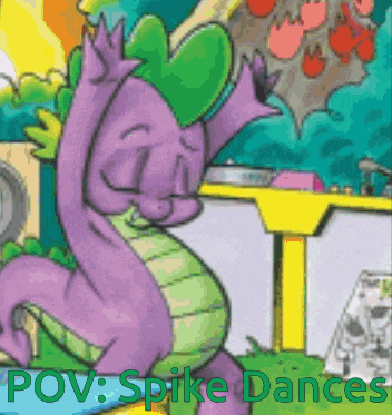 a cartoon of spike dancing with the words pov spike dances behind him