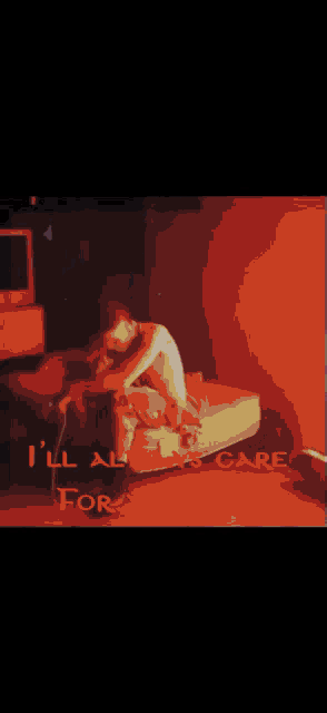 a drawing of a person with the words " i 'll always care for you baby " at the bottom