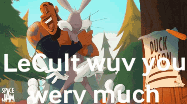 a poster for space jam shows bugs bunny hugging a man and a sign that says duck season