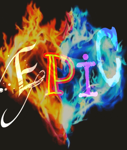 the word epic is surrounded by flames and smoke