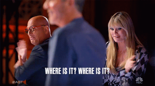 Where Is It Where Is It Americas Got Talent GIF - Where Is It Where Is It Americas Got Talent Agt GIFs