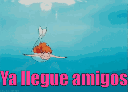 a cartoon of a mermaid swimming in the ocean with the words ya llegue amigos above her