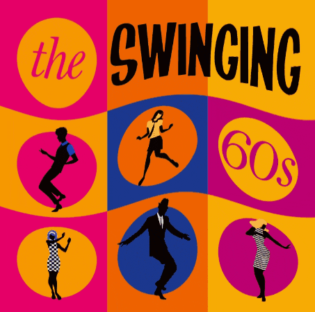 a colorful poster for the swinging 60s with silhouettes of people dancing