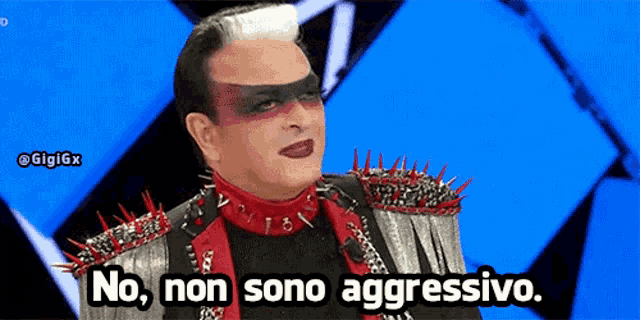 a man with spikes on his shoulder says " no non sono aggressivo "