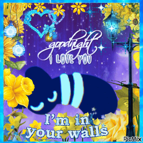 a picture that says i 'm in your walls on it