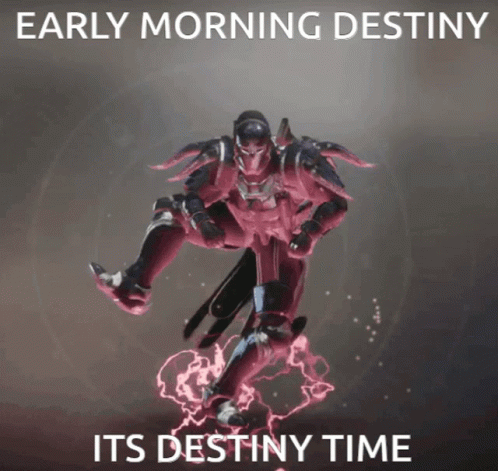Early Morning Destiny Destiny2 GIF - Early Morning Destiny Destiny2 Destiny GIFs