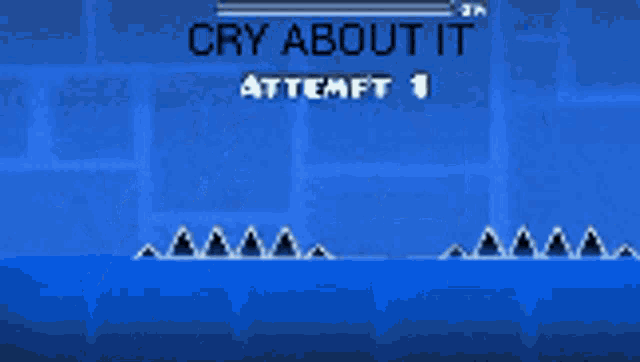 Cry About It Gd GIF - Cry About It Gd Geometry Dash GIFs