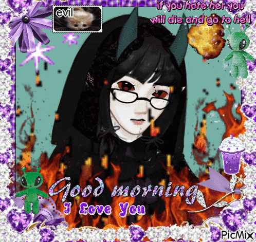 a picture of a girl with horns and glasses with the words good morning i love you