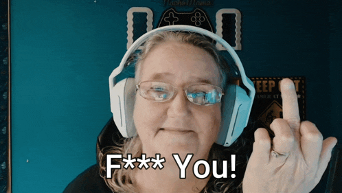 a woman wearing headphones giving the middle finger with the words f *** you written below her
