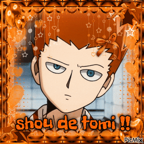 a picture of a boy with shou de tomi written in orange letters