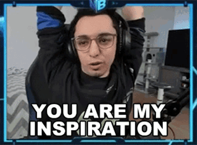 a man wearing headphones is saying `` you are my inspiration '' .