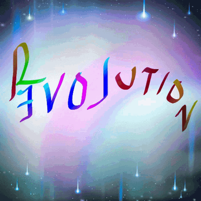 the word evolution is written in colorful letters on a colorful background