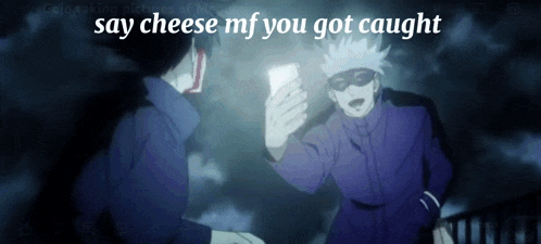 two anime characters are standing next to each other with the words say cheese mf you got caught on the bottom