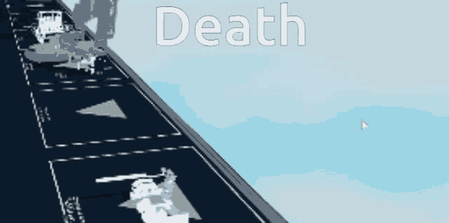 a picture of a runway with the word death above it