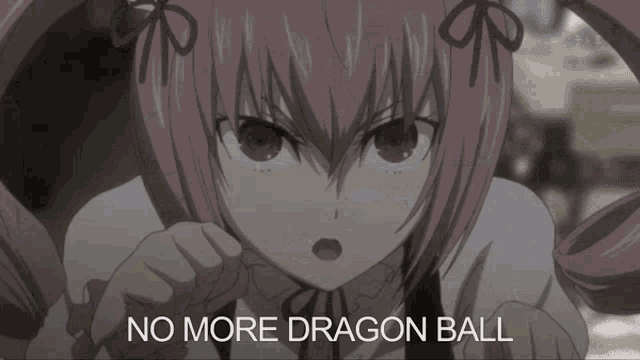 a picture of a girl with the words no more dragon ball above her