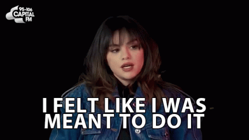 I Felt Like I Was Meant To Do It Selena Gomez GIF - I Felt Like I Was Meant To Do It Selena Gomez Selena Gomez Opens Up About Being In Love GIFs
