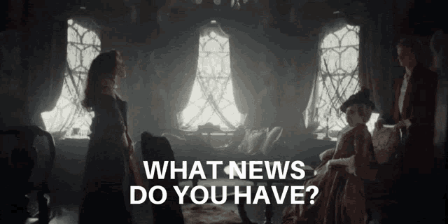 a group of people standing in a room with the words " what news do you have " above them