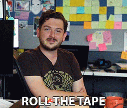 Roll The Tape Andy GIF - Roll The Tape Andy 54321smite GIFs