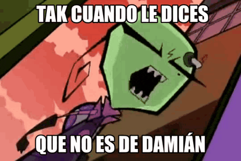 a cartoon character is screaming with the words tak cuando le dices que no es de damian below him
