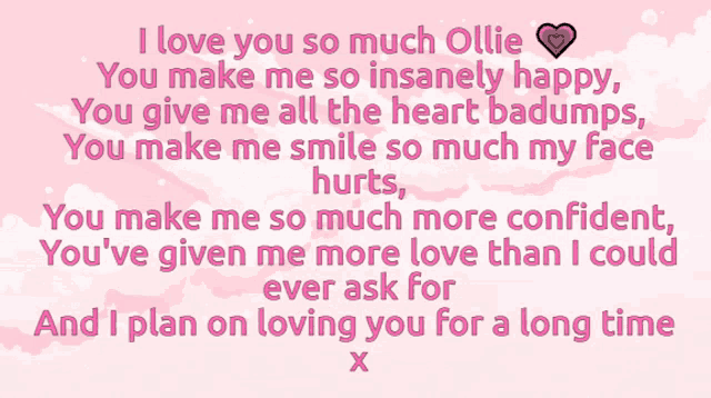 a pink poster that says i love you so much ollie