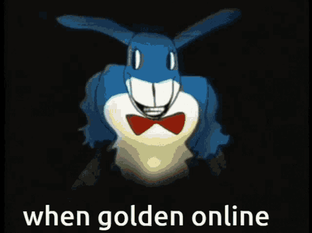 a picture of a blue bunny with a red bow tie and the words when golden online
