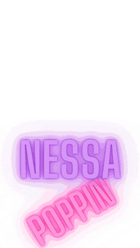 nessa poppin written on a white background with a person behind it