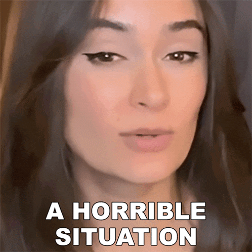 a close up of a woman 's face with the words " a horrible situation " above her