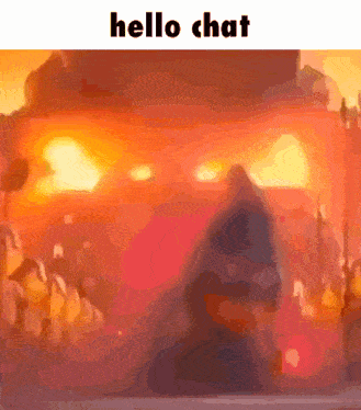 a blurred image with the words hello chat on the top