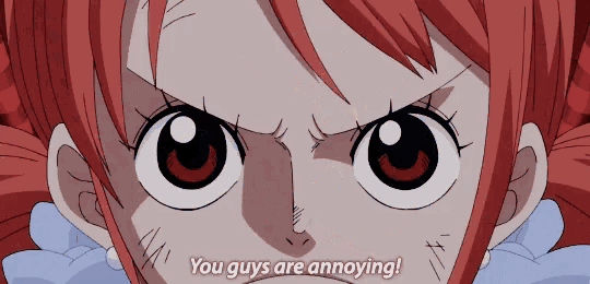 a close up of a girl 's face with the words " you guys are annoying "