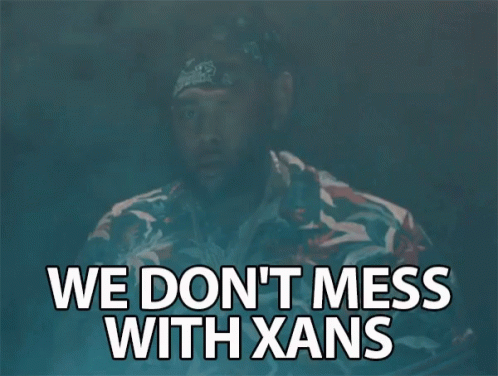 We Dont Mess With Xans Xans GIF - We Dont Mess With Xans Xans Xanax GIFs