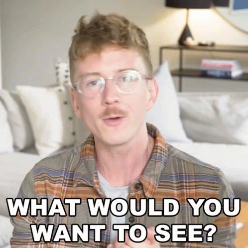 What Would You Want To See Tyler Oakley GIF - What Would You Want To See Tyler Oakley Tell Me What Do You Like To See GIFs
