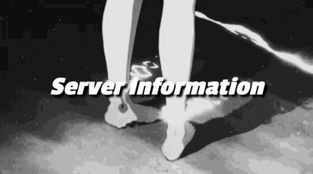 a black and white image of a person with the words server information below them