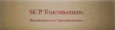 the scp foundation department of abnormalities is written on a brown background