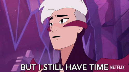 But I Still Have Time Scorpia GIF - But I Still Have Time Scorpia Shera And The Princesses Of Power GIFs