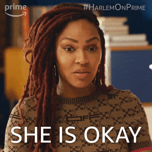 She Is Okay Camille Parks GIF - She Is Okay Camille Parks Harlem GIFs