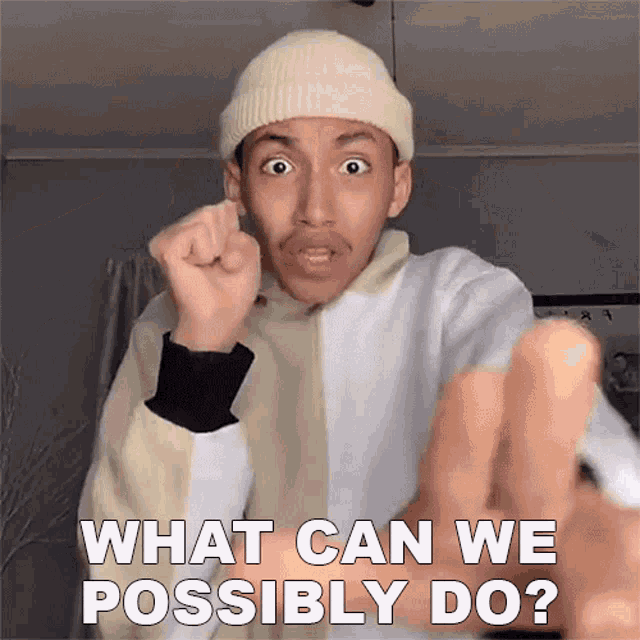 What Can We Possibly Do Mahkai GIF - What Can We Possibly Do Mahkai What Are We Gonna Do GIFs