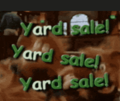 a sign that says yard sale on it in green